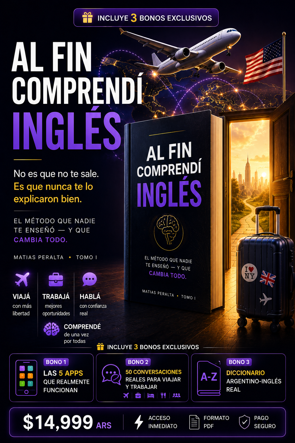 Al fin comprendo inglés — El método que nadie te enseñó + 3 bonos exclusivos